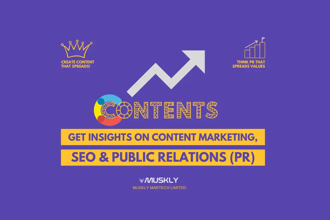 Get-more-insights-from-MUSKLY-blog-on-content-marketing-public-relations-and-seo